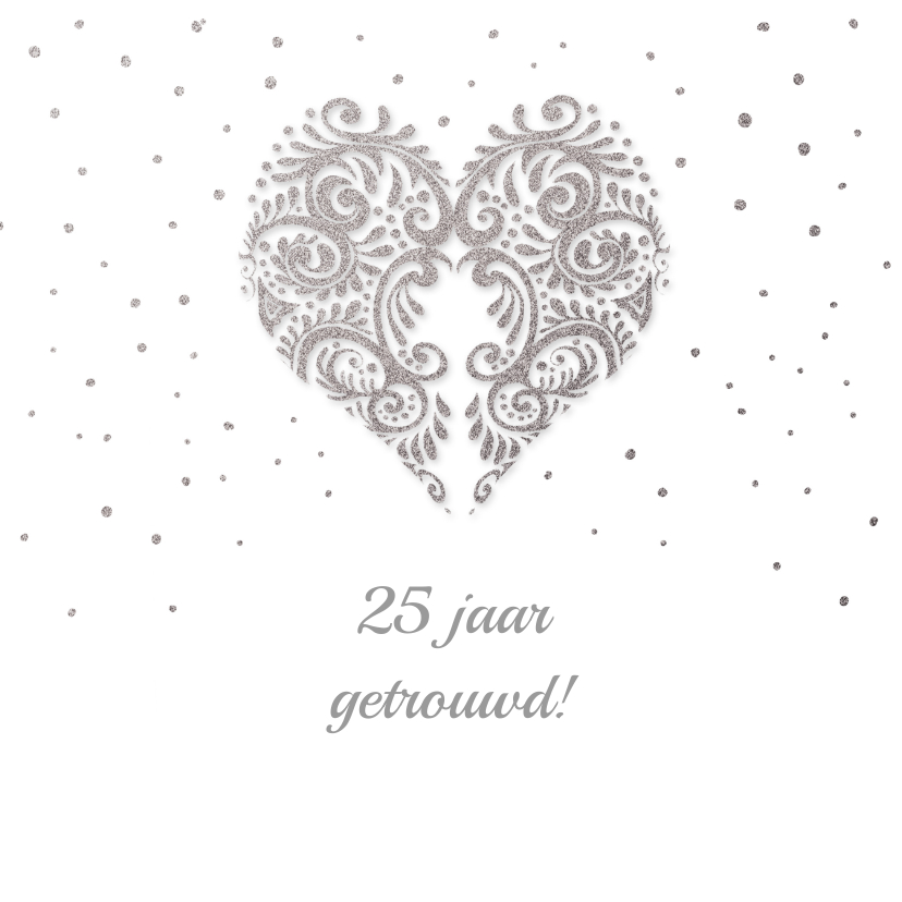 Felicitatie zilver hart - Felicitatiekaarten Felicitatiekaarten - Felicitatie zilver hart