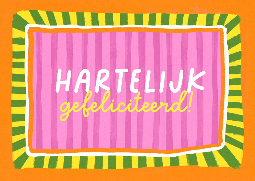 Felicitatiekaarten - Felicitatiekaart algemeen hartelijk gefeliciteerd kleurrijk