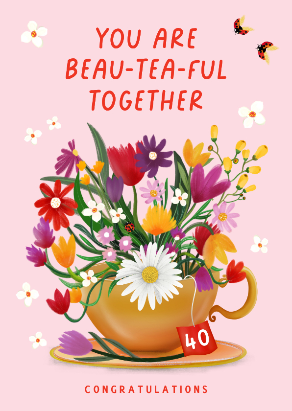 Felicitatiekaart 'Beau-tea-ful' met aanpasbaar cijfer - Felicitatiekaarten Felicitatiekaarten - Felicitatiekaart 'Beau-tea-ful' met aanpasbaar cijfer