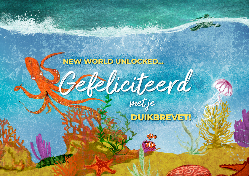 Felicitatiekaart duikbrevet een nieuwe wereld - Felicitatiekaarten Felicitatiekaarten - Felicitatiekaart duikbrevet een nieuwe wereld