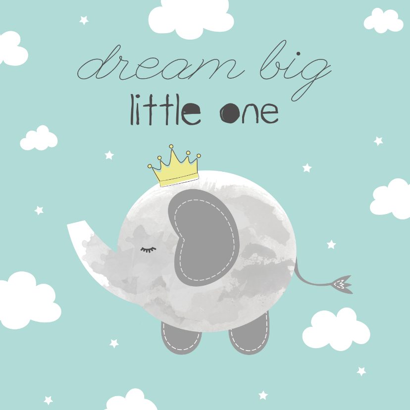 Felicitatiekaart geboorte Jongetje Dream Big Little One - Felicitatiekaarten Felicitatiekaarten - Felicitatiekaart geboorte Jongetje Dream Big Little One