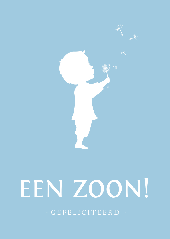 Felicitatiekaart geboorte zoon silhouet met paardenbloem - Felicitatiekaarten Felicitatiekaarten - Felicitatiekaart geboorte zoon silhouet met paardenbloem