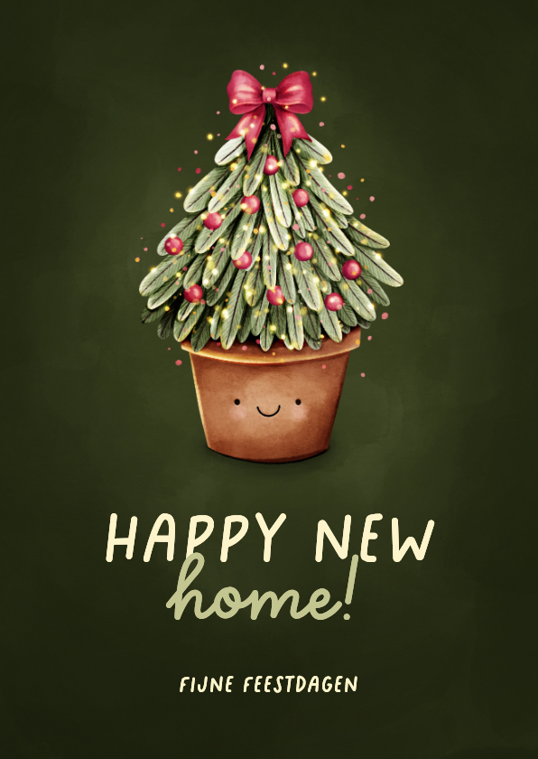 Felicitatiekaart happy new home met vrolijke kerstboom - Felicitatiekaarten Felicitatiekaarten - Felicitatiekaart happy new home met vrolijke kerstboom