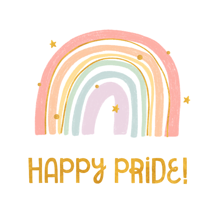 Felicitatiekaart happy pride met regenboog en goudlook - Felicitatiekaarten Felicitatiekaarten - Felicitatiekaart happy pride met regenboog en goudlook