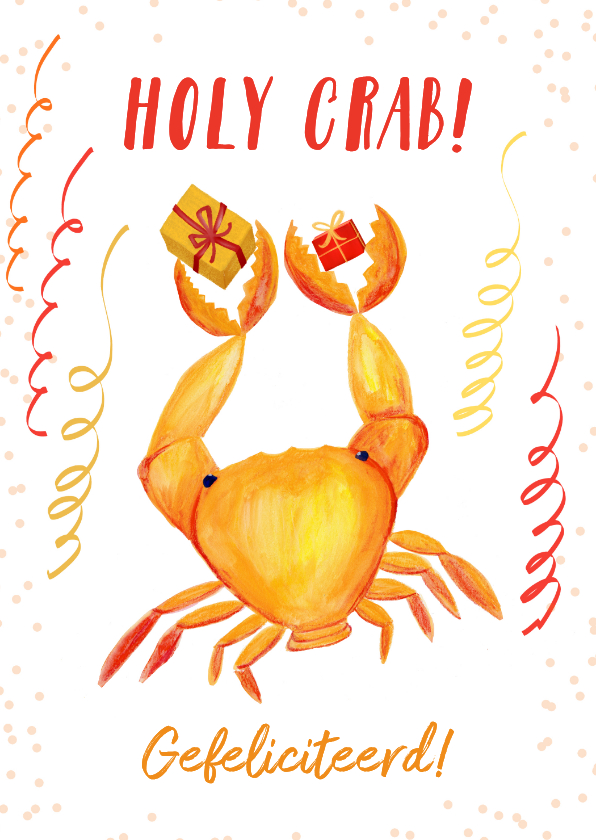 Felicitatiekaarten - Felicitatiekaart 'Holy crab!'