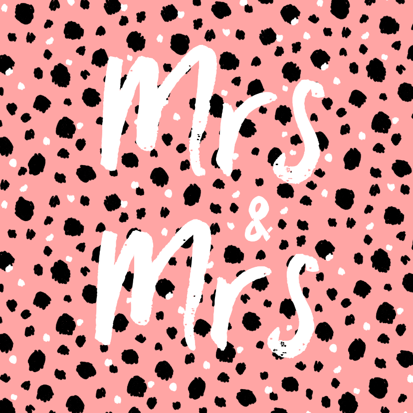 Felicitatiekaart huwelijk vrouwen Mrs & Mrs hip - Felicitatiekaarten Felicitatiekaarten - Felicitatiekaart huwelijk vrouwen Mrs & Mrs hip