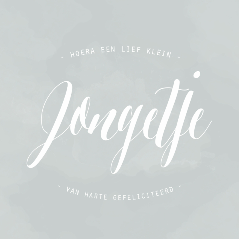 Felicitatiekaart jongetje - Felicitatiekaarten Felicitatiekaarten - Felicitatiekaart jongetje