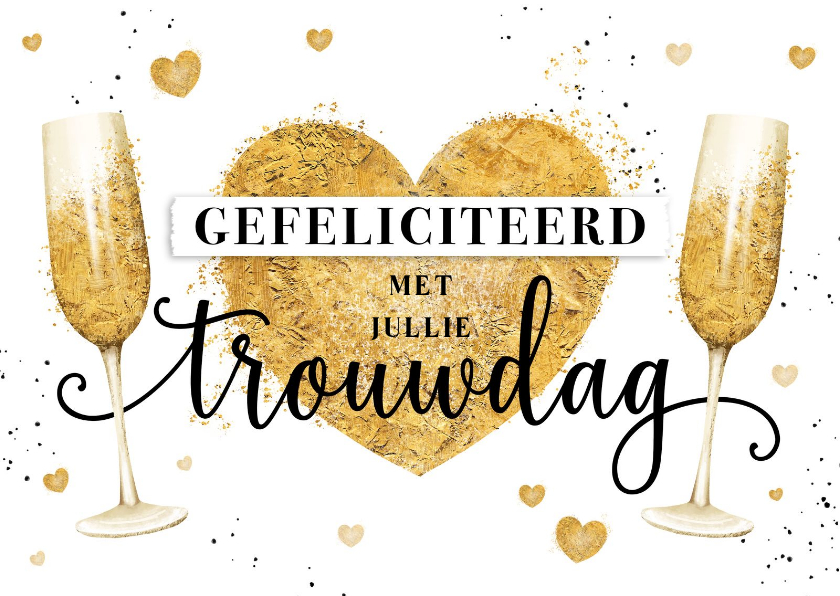 Felicitatiekaarten - Felicitatiekaart jubileum trouwdag hart goud champagne