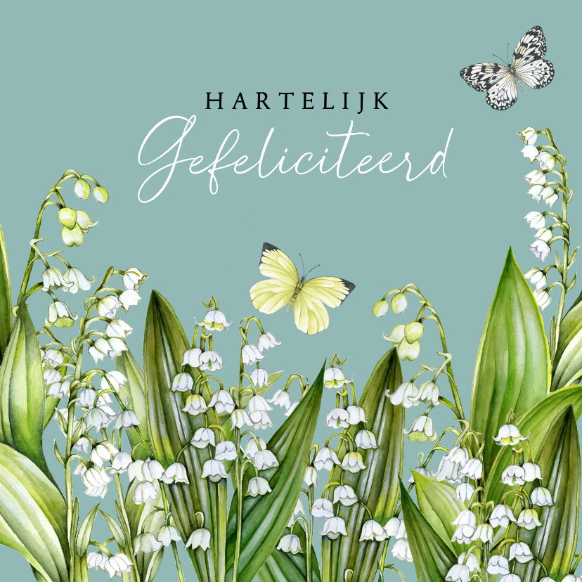 Felicitatiekaart lelietjes van dalen - Felicitatiekaarten Felicitatiekaarten - Felicitatiekaart lelietjes van dalen
