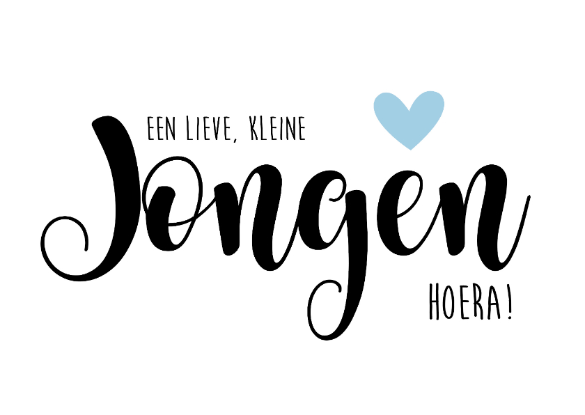 Felicitatiekaart lieve kleine jongen - Felicitatiekaarten Felicitatiekaarten - Felicitatiekaart lieve kleine jongen