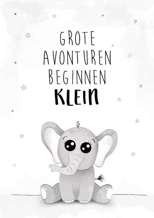 Felicitatiekaarten - Felicitatiekaart met olifant, grote avonturen beginnen klein