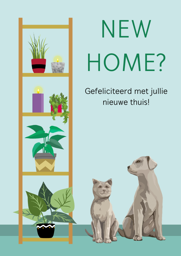 Felicitatiekaarten - Felicitatiekaart met planten, beeldjes van hond en kat