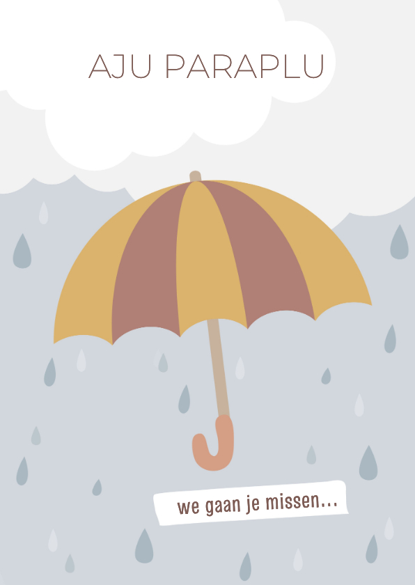 Felicitatiekaarten - Felicitatiekaart nieuwe baan 'aju paraplu'