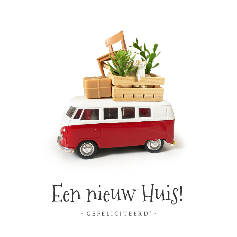 Felicitatiekaarten - Felicitatiekaart nieuwe woning - met bepakt volkswagenbusje 