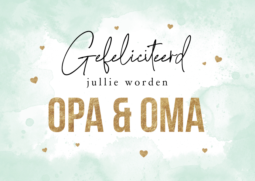 Felicitatiekaart opa en oma kleinkind waterverf groen - Felicitatiekaarten Felicitatiekaarten - Felicitatiekaart opa en oma kleinkind waterverf groen