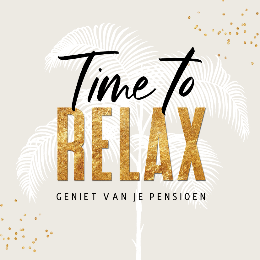 Felicitatiekaarten - Felicitatiekaart pensioen palmboom goud confetti relax