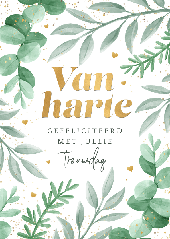 Felicitatiekaart trouwdag van harte gefeliciteerd eucalyptus - Felicitatiekaarten Felicitatiekaarten - Felicitatiekaart trouwdag van harte gefeliciteerd eucalyptus