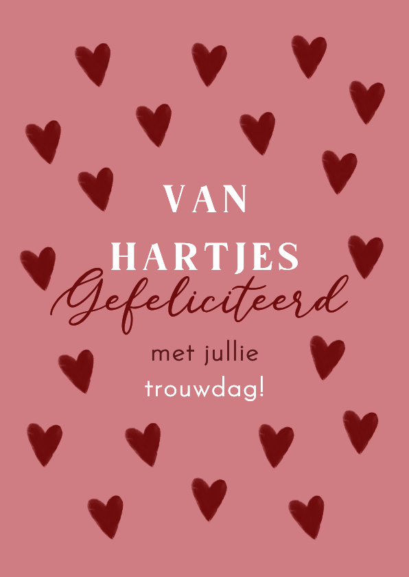 Felicitatiekaart van hartjes gefeliciteerd trouwdag - Felicitatiekaarten Felicitatiekaarten - Felicitatiekaart van hartjes gefeliciteerd trouwdag