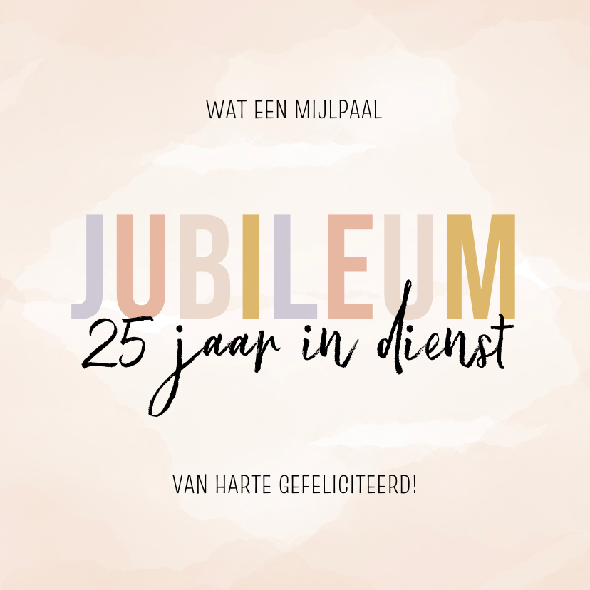 Felicitatiekaartje jubileum 25 jaar in dienst Kaartje2go