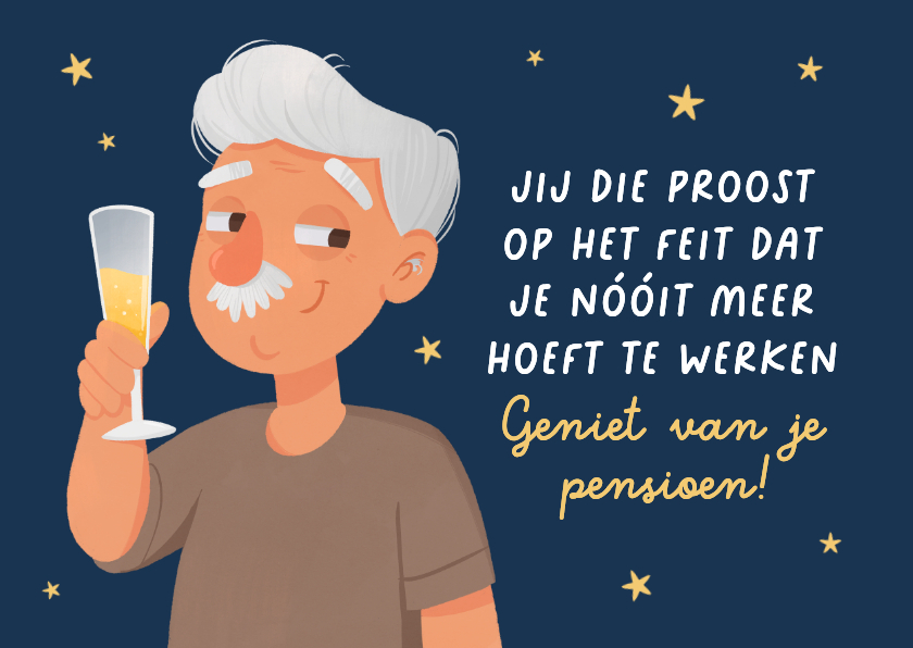Felicitatiekaarten - Grappige felicitatiekaart proost cartoon pensioen