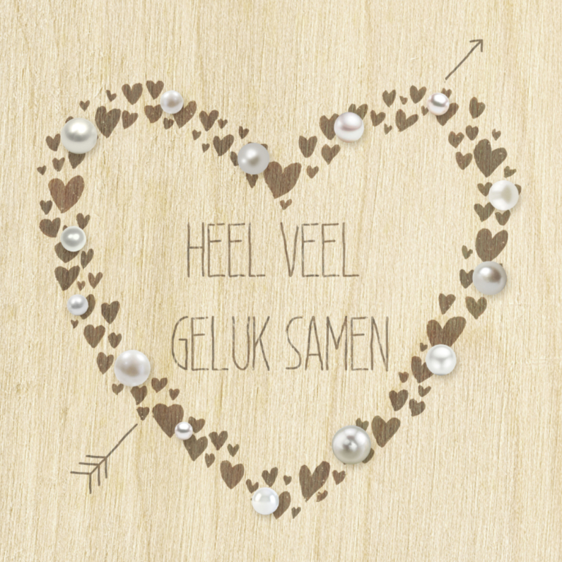 huwelijk parel hart op hout - Felicitatiekaarten Felicitatiekaarten - huwelijk parel hart op hout