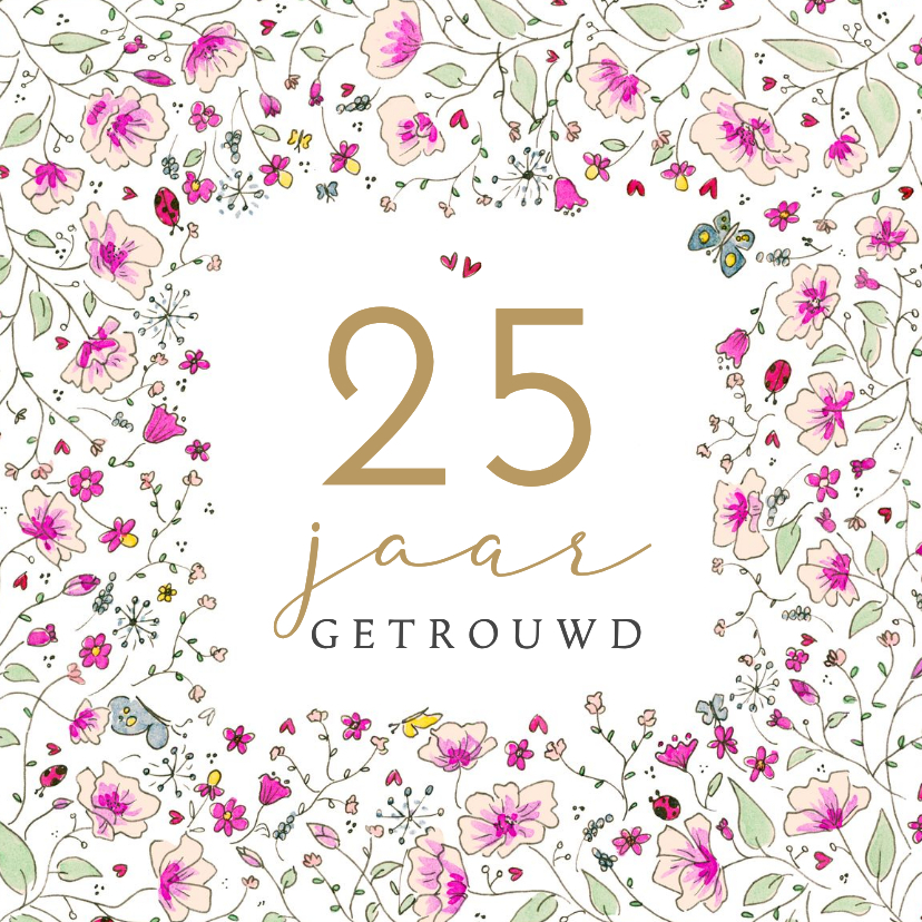 Felicitatiekaarten - Huwelijksjubileum bloemenkader met vlinders