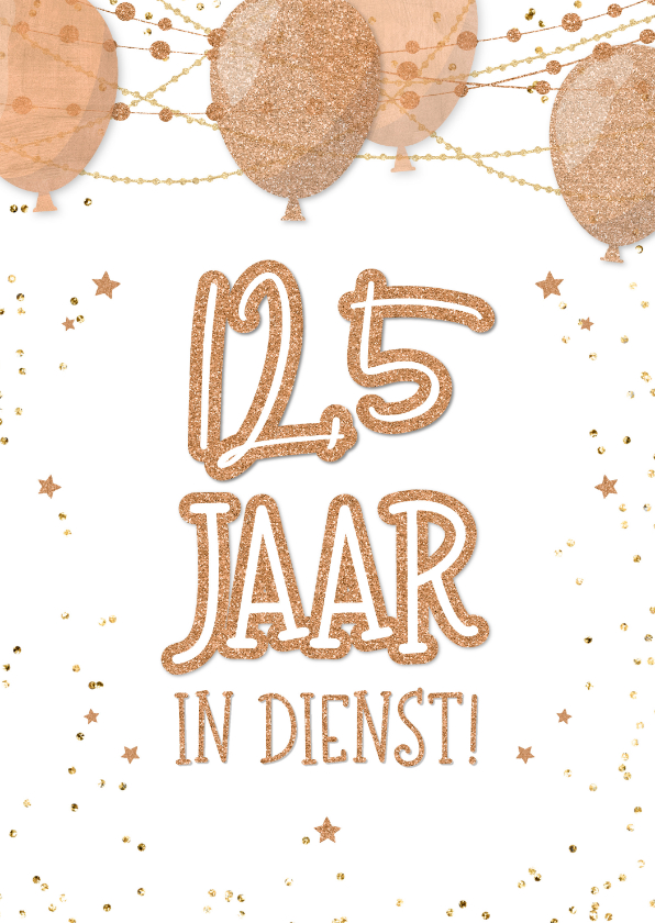 Felicitatiekaarten - Jubileum 12,5 jaar in dienst trendy feestelijk koperlook