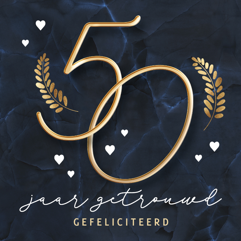 Felicitatiekaarten - Jubileum felicitatie kaart 50 jaar getrouwd getal