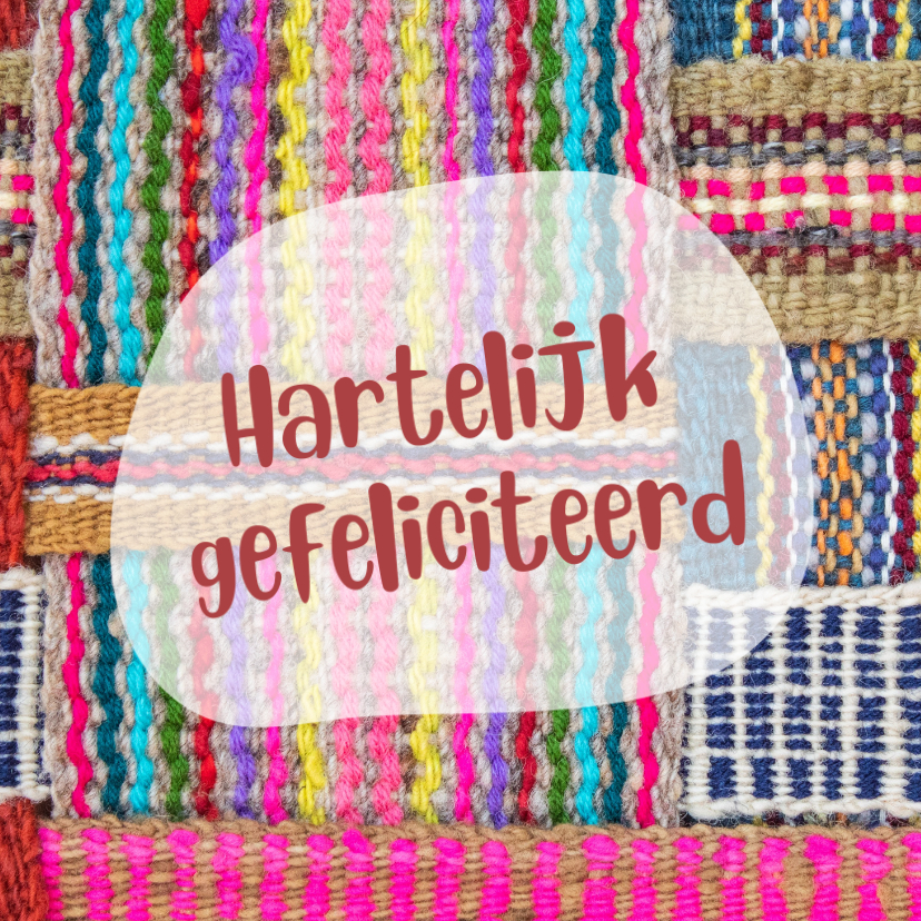 Felicitatiekaarten - Kleurrijke felicitatiekaart met handgeweven textielpatroon 