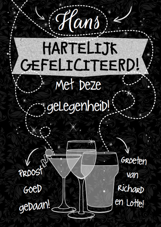 Leuke felicitatiekaart met witte tekst op zwart - Felicitatiekaarten Felicitatiekaarten - Leuke felicitatiekaart met witte tekst op zwart