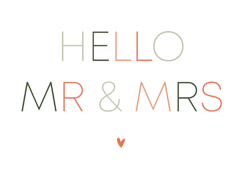 Felicitatiekaarten - Minimalistisch felicitatiekaartje hello mr & mrs met hartje