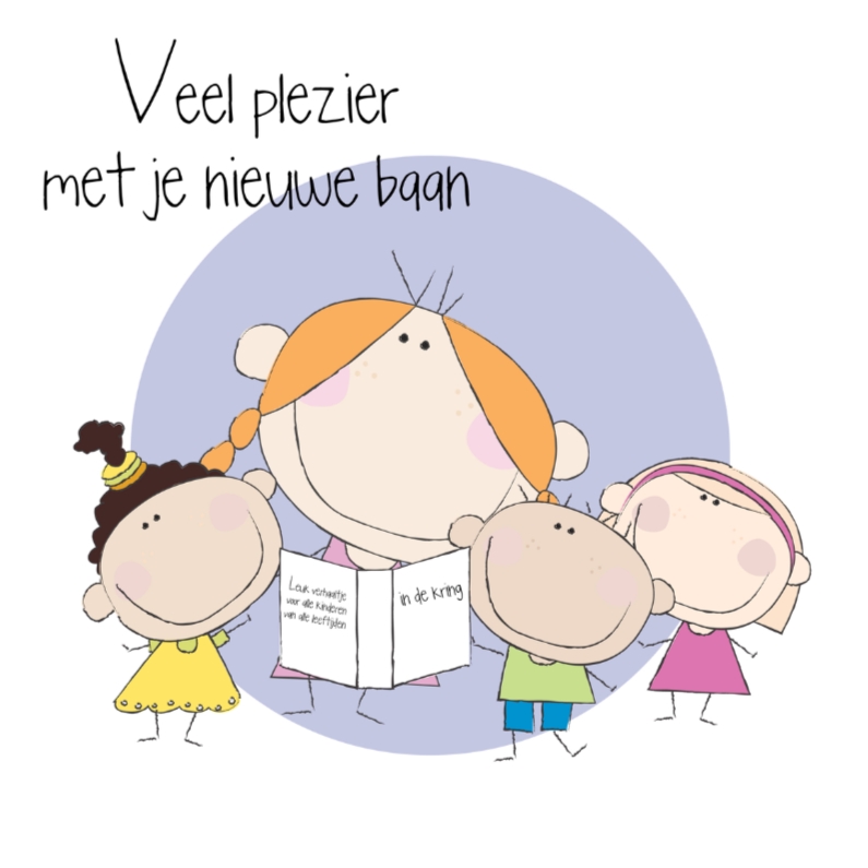 Nieuwe baan lerares - Felicitatiekaarten Felicitatiekaarten - Nieuwe baan lerares