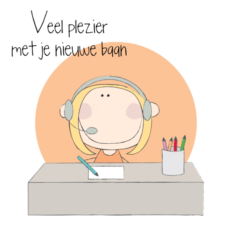 Nieuwe baan telefoniste receptioniste - Felicitatiekaarten Felicitatiekaarten - Nieuwe baan telefoniste receptioniste
