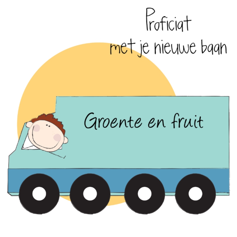 Nieuwe baan vrachtwagenchauffeur - Felicitatiekaarten Felicitatiekaarten - Nieuwe baan vrachtwagenchauffeur