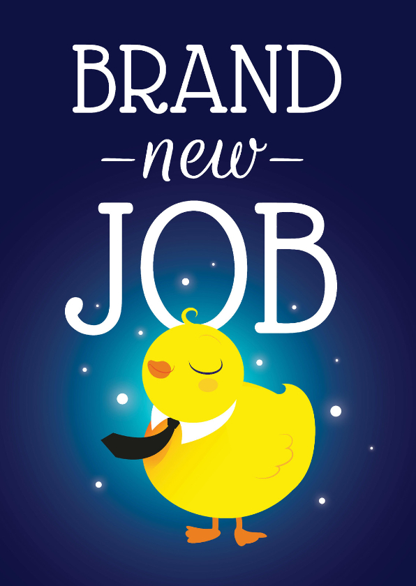 Pucky - Brand New Job - KO - Felicitatiekaarten Felicitatiekaarten - Pucky - Brand New Job - KO