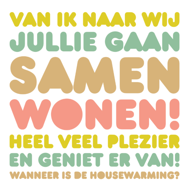 Samenwonen Letters Geniet - Felicitatiekaarten Felicitatiekaarten - Samenwonen Letters Geniet