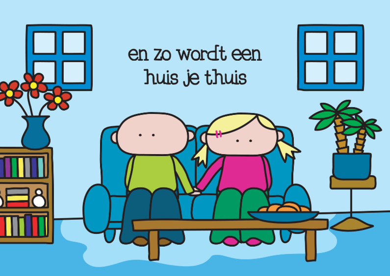 Samenwonen Thuis - Felicitatiekaarten Felicitatiekaarten - Samenwonen Thuis
