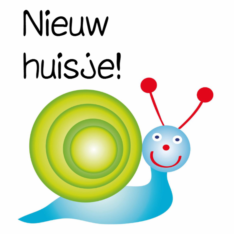 Verhuiskaart; nieuw huisje - Felicitatiekaarten Felicitatiekaarten - Verhuiskaart; nieuw huisje