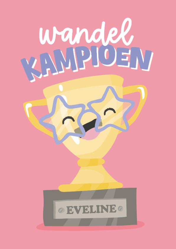 Felicitatiekaarten - Vrolijke roze felicitatiekaart voor een wandel prestatie