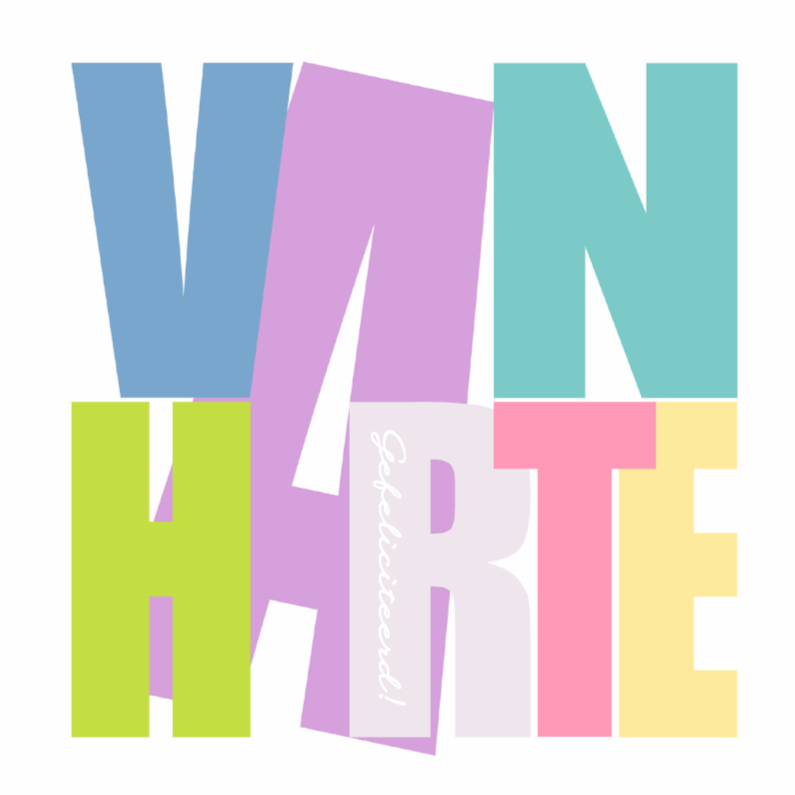Woorden Van Harte - BK - Felicitatiekaarten Felicitatiekaarten - Woorden Van Harte - BK