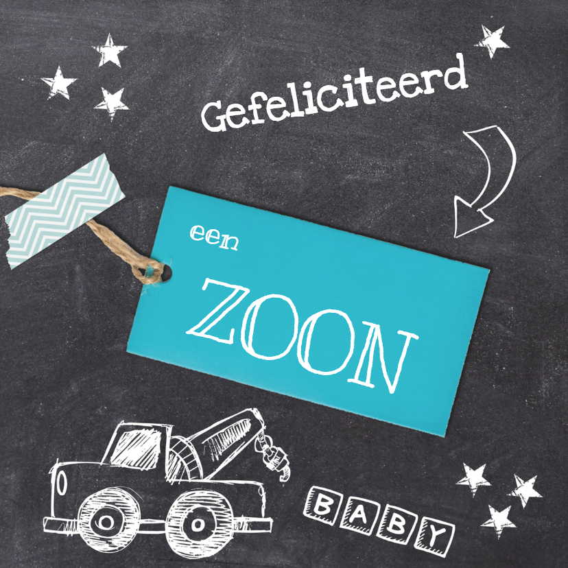 Zoon geboren krijtbord - Felicitatiekaarten Felicitatiekaarten - Zoon geboren krijtbord
