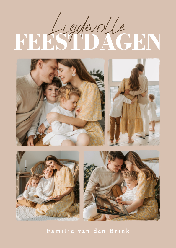 Fotocollage kerstkaart beige liefdevolle feestdagen - Fotokaarten Fotokaarten - Fotocollage kerstkaart beige liefdevolle feestdagen