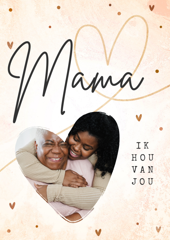 Fotokaarten - Fotokaart Mama ik hou van jou stijlvol met foto en hart