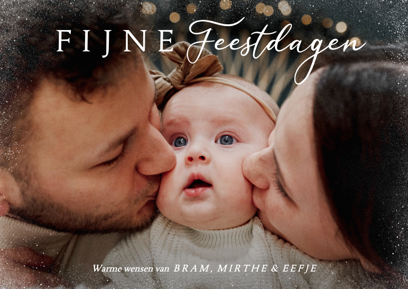 Fotokaartje fijne feestdagen met grote foto en sneeuw kader - Fotokaarten Fotokaarten - Fotokaartje fijne feestdagen met grote foto en sneeuw kader