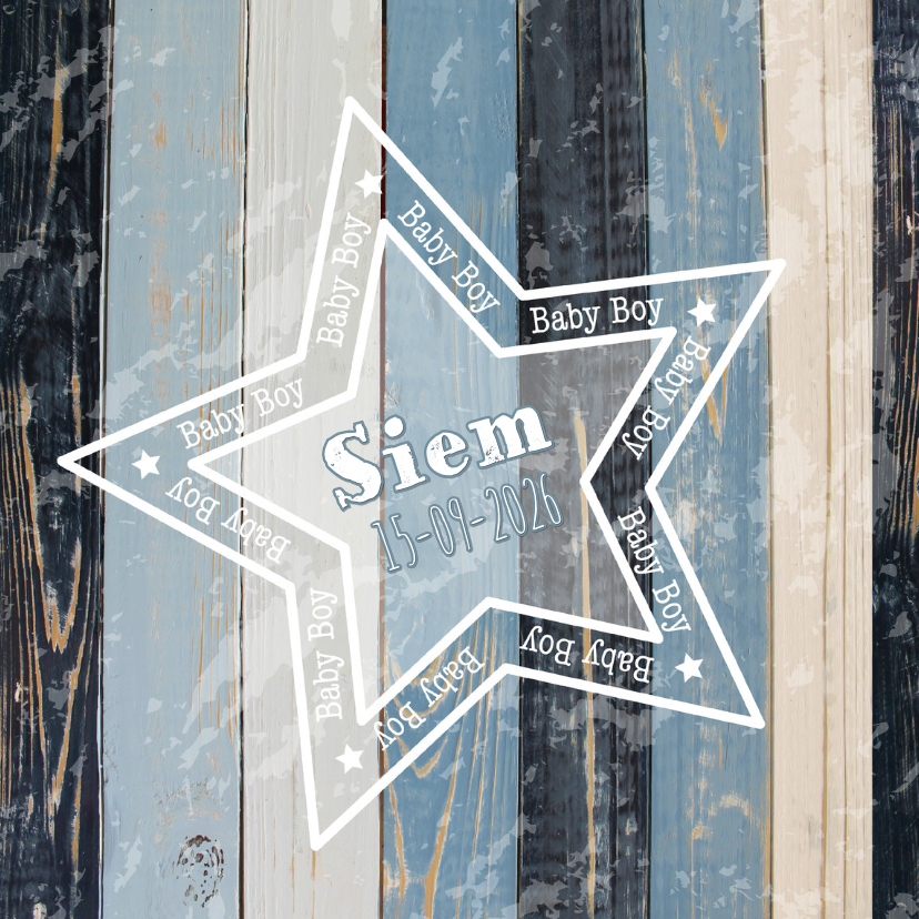 geboorte jongen blauw hout ster - Geboortekaartjes Geboortekaartjes - geboorte jongen blauw hout ster