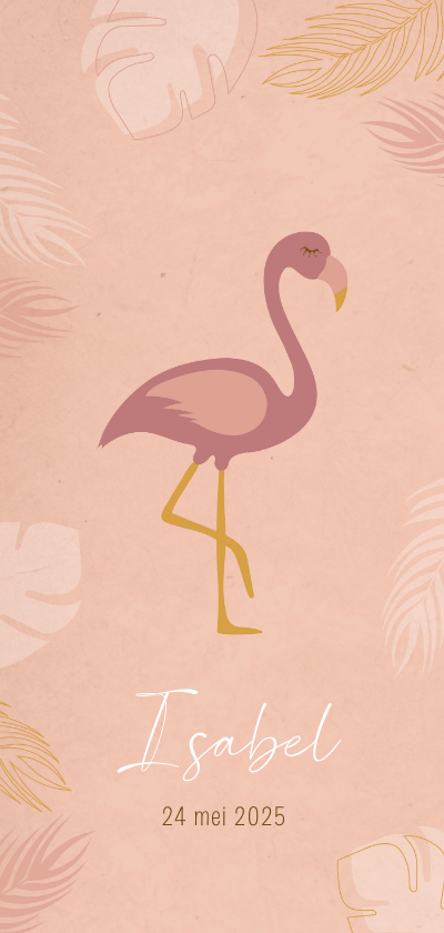 Geboortekaartjes - Geboortekaartje flamingo en bladeren