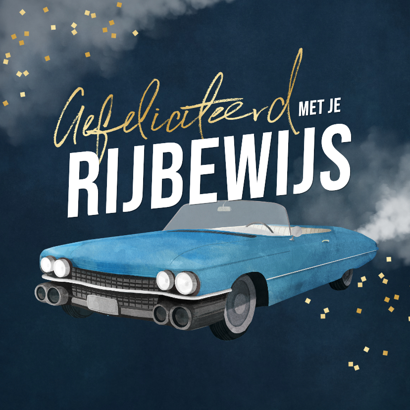 Felicitatiekaart autorijbewijs oldtimer auto blauw geslaagd - Geslaagd kaarten Geslaagd kaarten - Felicitatiekaart autorijbewijs oldtimer auto blauw geslaagd