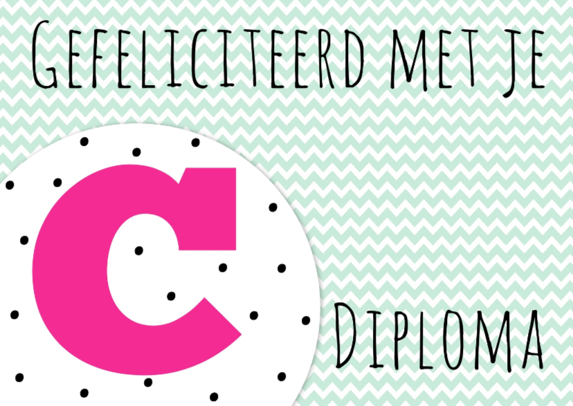 Felicitatiekaartje C-diploma -WW - Geslaagd kaarten Geslaagd kaarten - Felicitatiekaartje C-diploma -WW