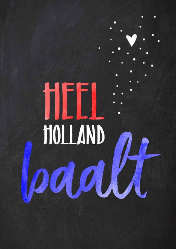 Geslaagd gezakt Heel Holland baalt - Geslaagd kaarten Geslaagd kaarten - Geslaagd gezakt Heel Holland baalt