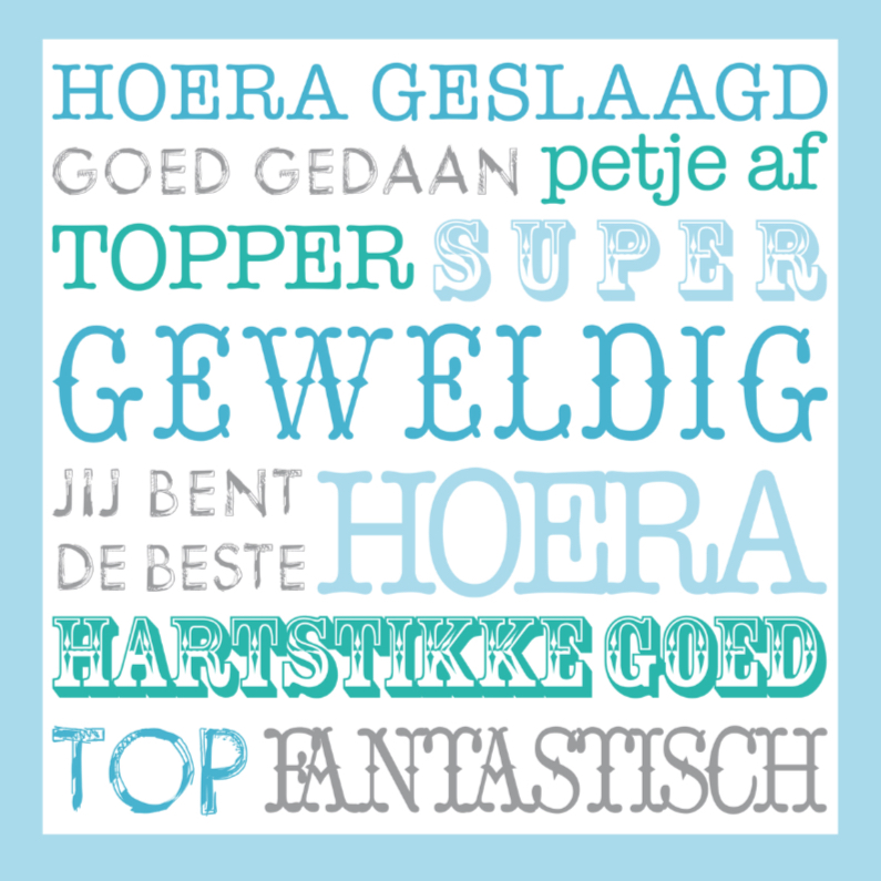 Geslaagd Happy Text Blauw - Geslaagd kaarten Geslaagd kaarten - Geslaagd Happy Text Blauw